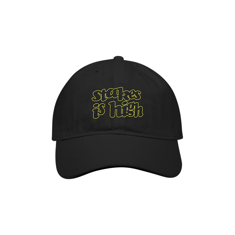 Stakes Is High Dad Hat Front
