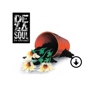 De La Soul is Dead Digital (Explicit)