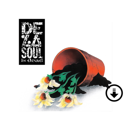 De La Soul is Dead Digital (Explicit)